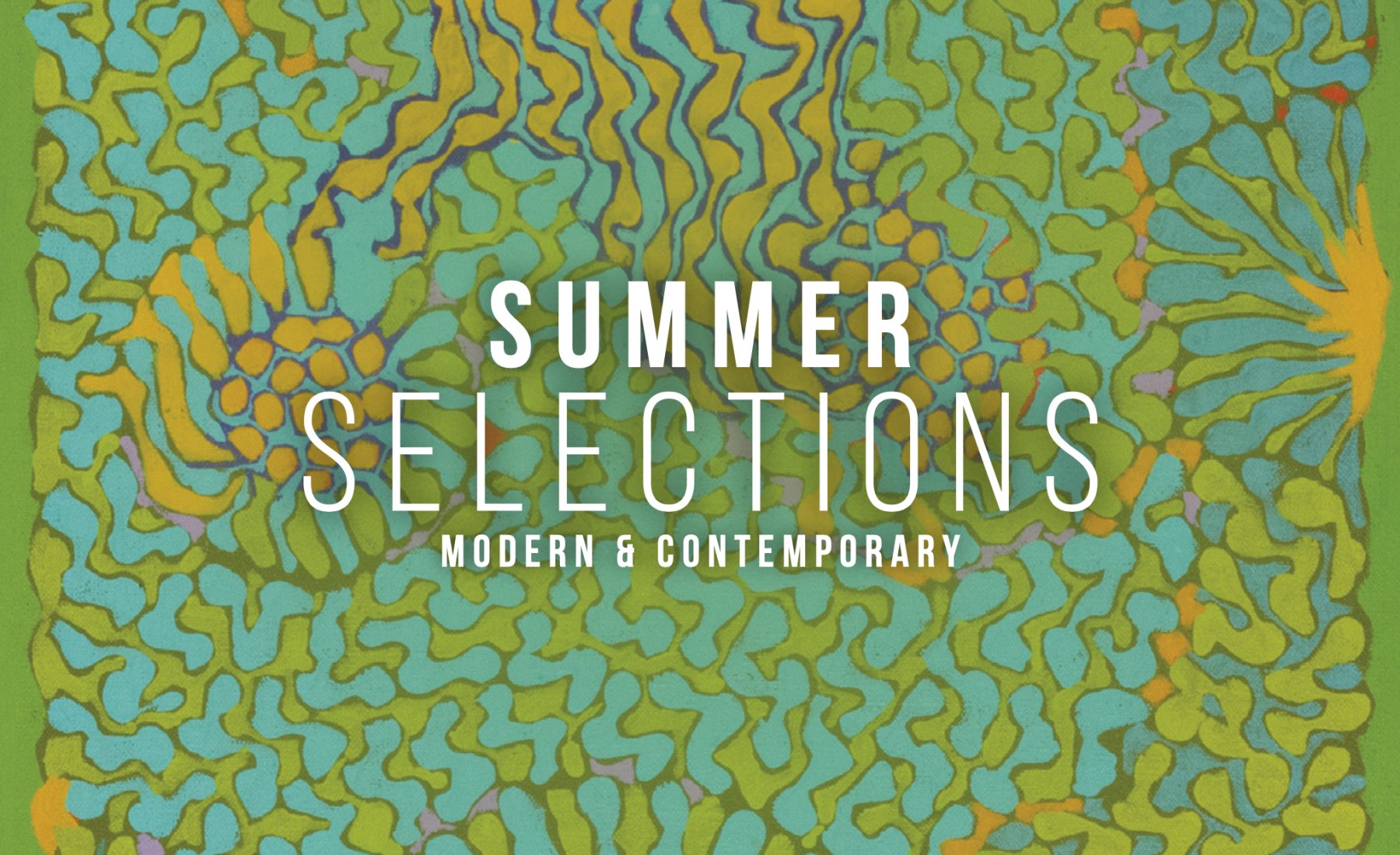 Image for Summer Selections. Modern & Contemporary, at Findlay Galleries Palm Beach