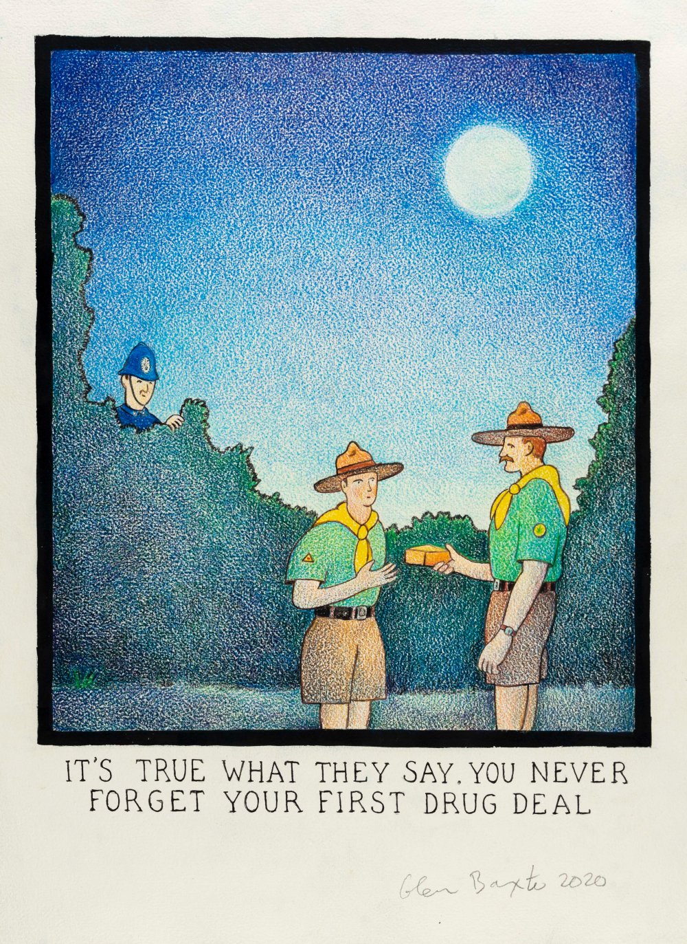 Glen Baxter, Its True What They Say, You Never Forget Your First Drug Deal, 2020
