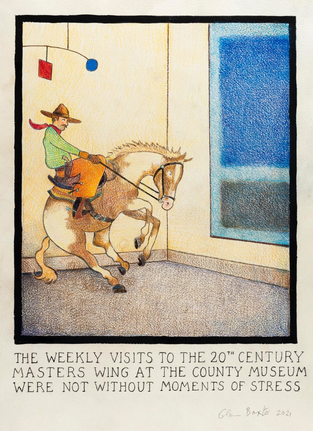 Glen Baxter, The Weekly Visits to the 20th Century Masters Wing at the County Museum Were Not Without Moments of Stress