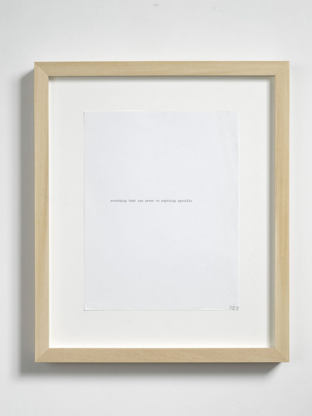 Robert Barry, Something that can never be anything specific, 1970