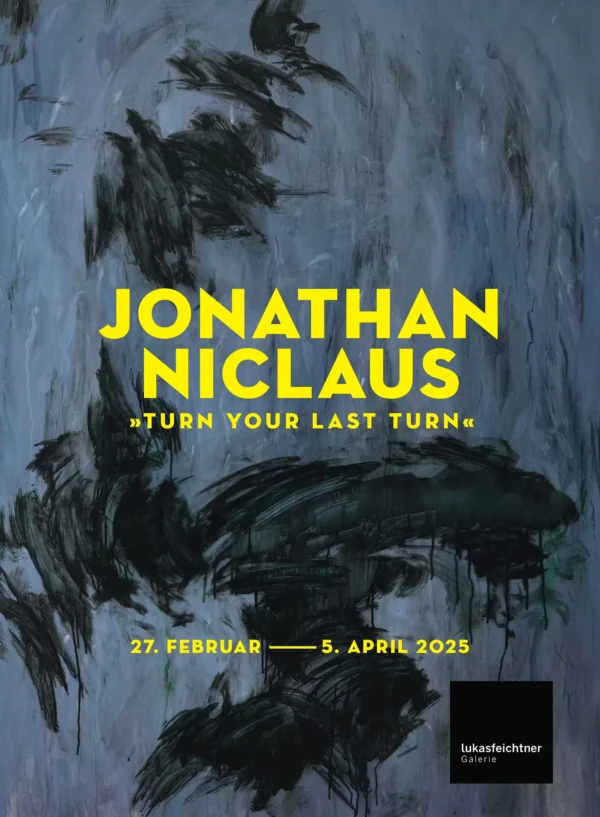 Jonathan Niclaus: Turn Your Last Turn @Lukas Feichtner Galerie, Vienna  - GalleriesNow.net 