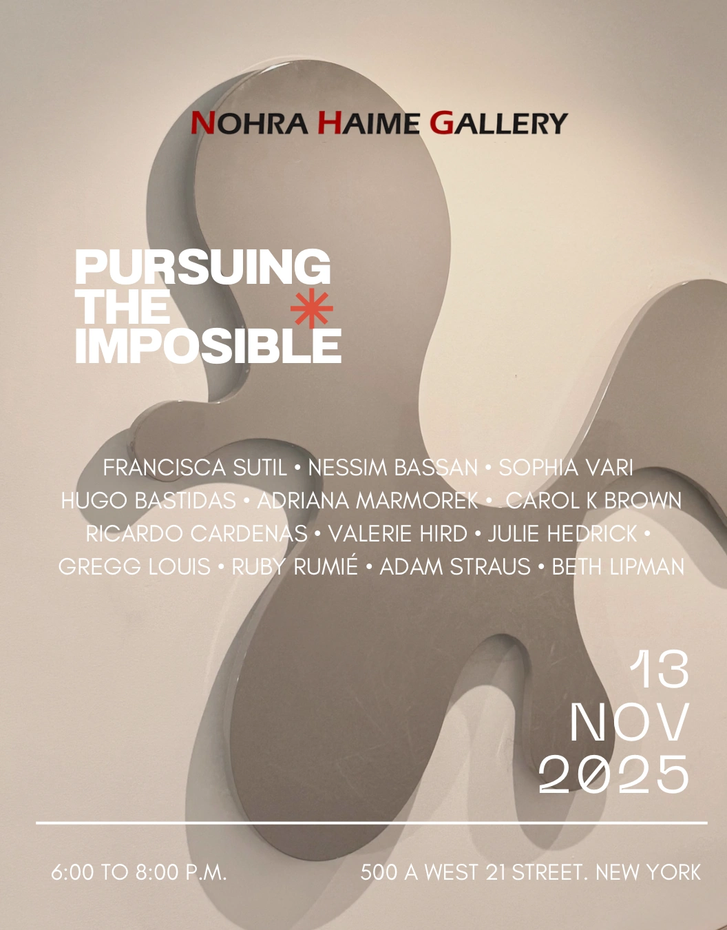 Image for Pursuing the Impossible, at Nohra Haime Gallery