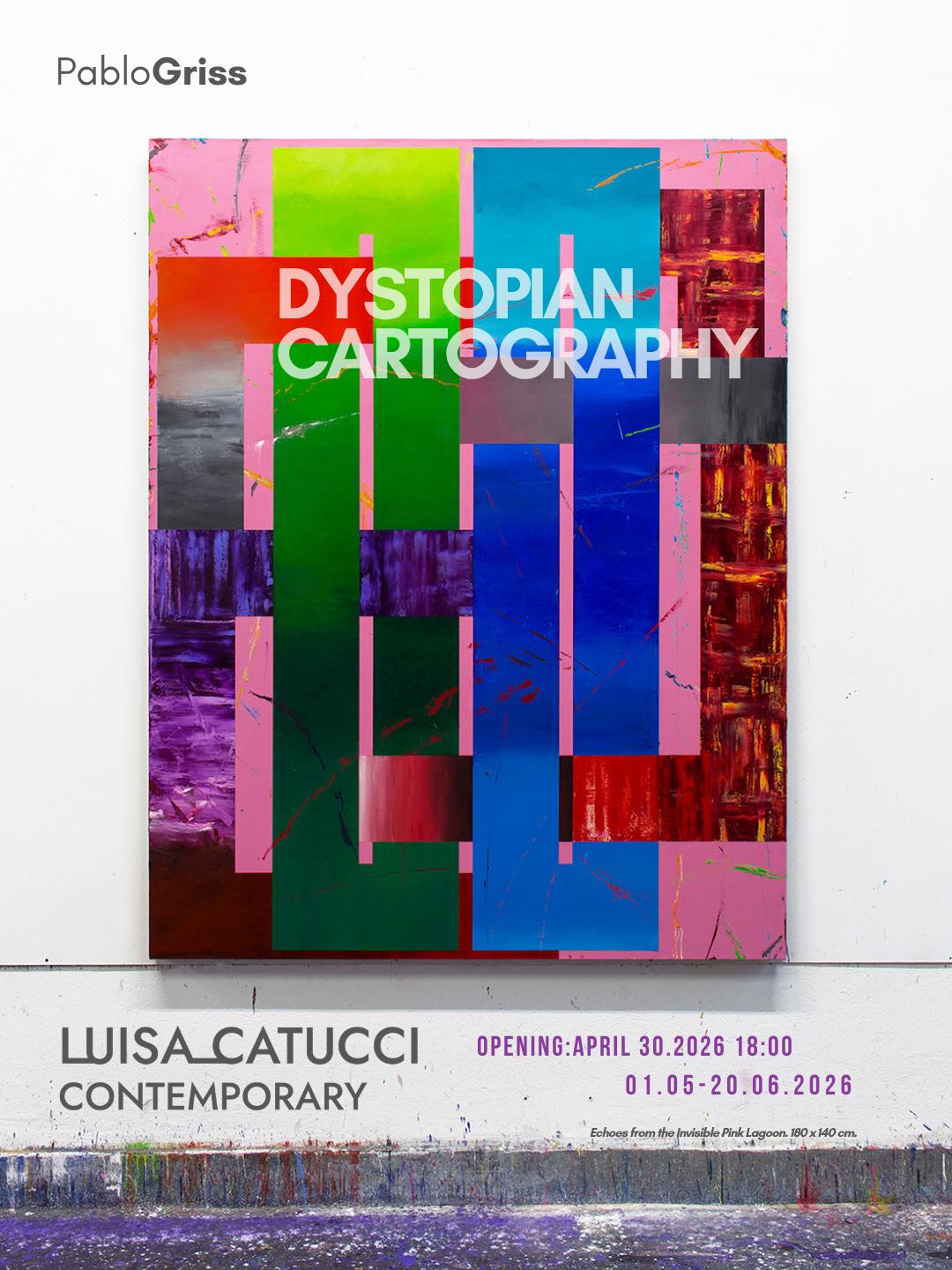 Image for Pablo Griss: Dystopian Cartography, at Luisa Catucci Contemporary