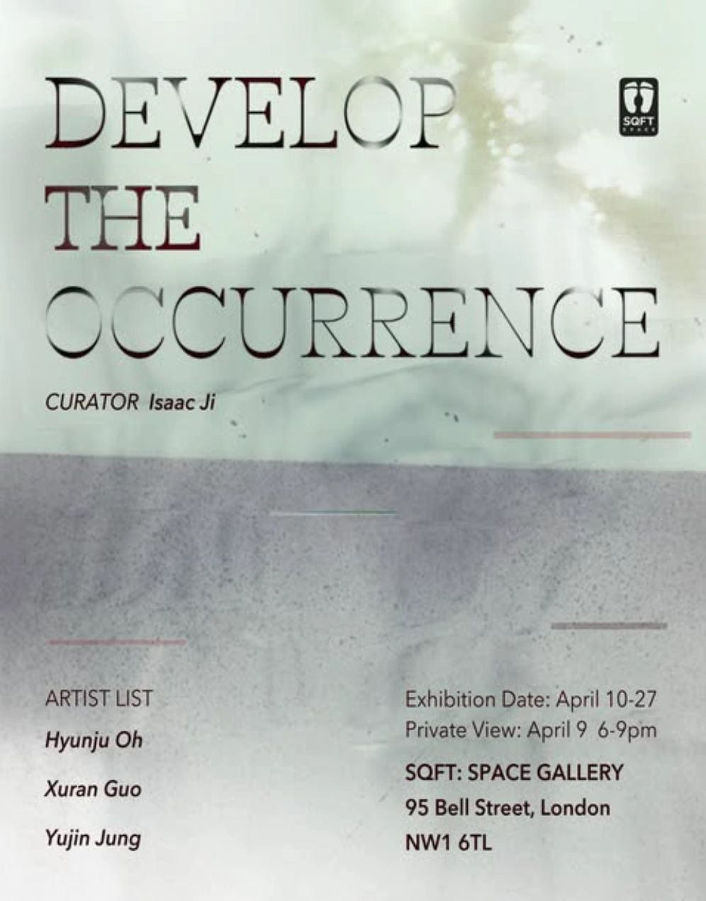 Image for Develop The Occurrence, at SQFT:Space Gallery
