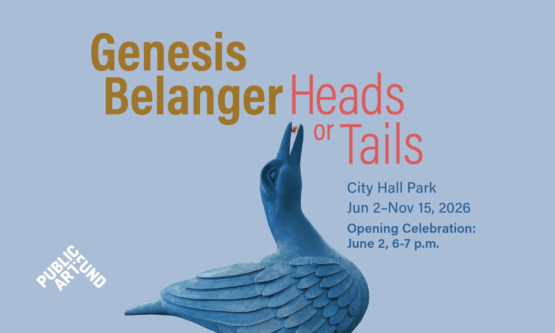 Image for Genesis Belanger: Heads or Tails, at Public Art Fund at City Hall Park