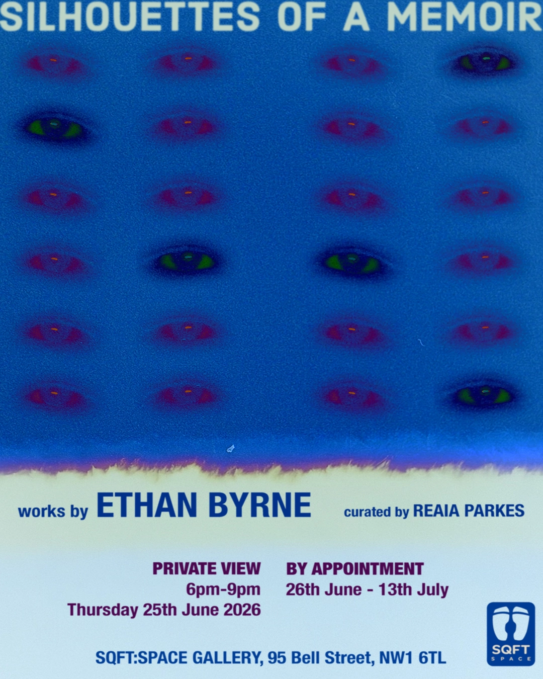 Image for Ethan Byrne: Silhouettes of a Memoir, at SQFT:Space Gallery