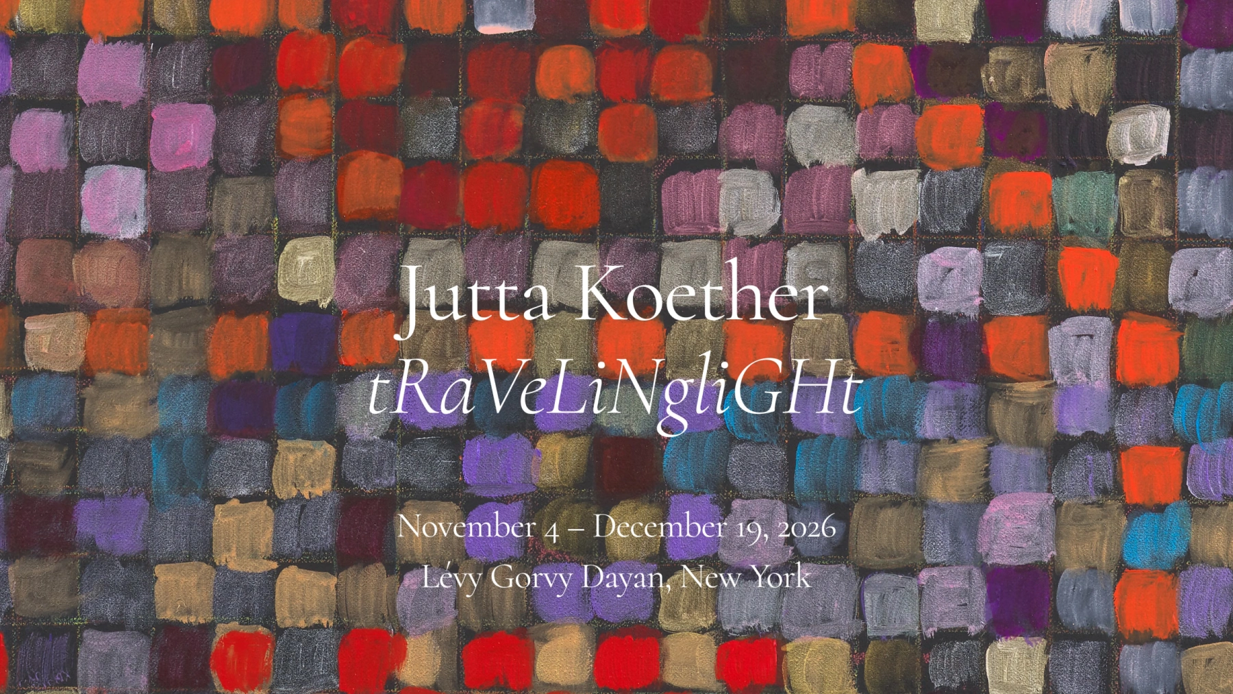 Image for Jutta Koether: tRaVeLiNgliGHt, at Lévy Gorvy Dayan